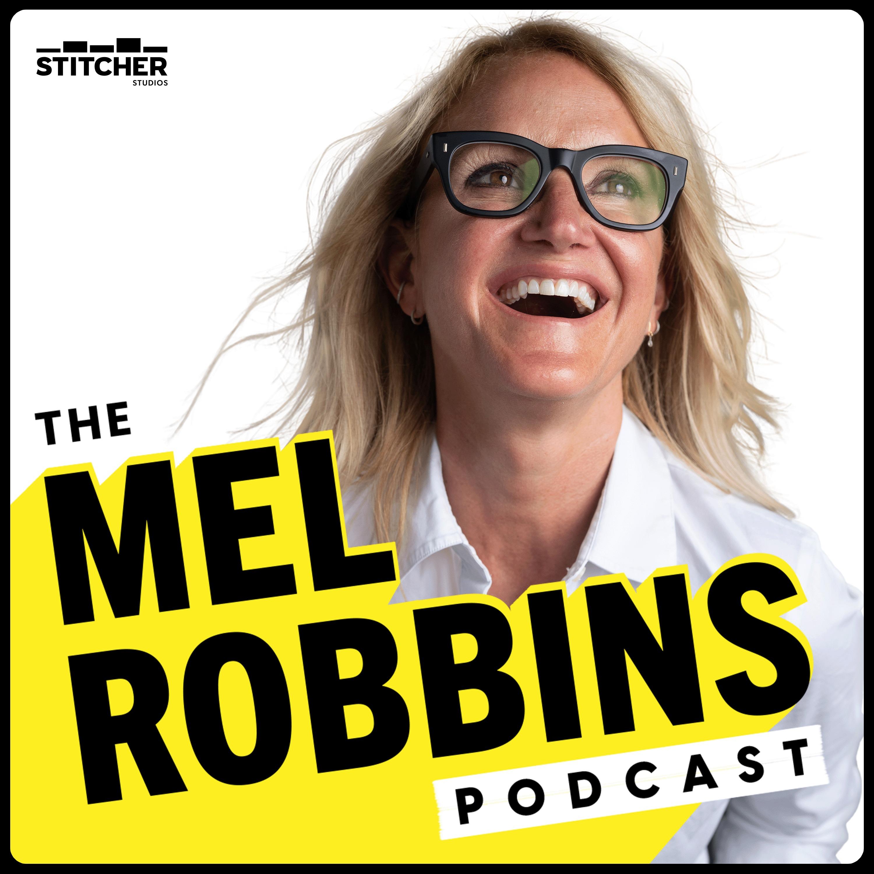 Show poster of The Mel Robbins Podcast