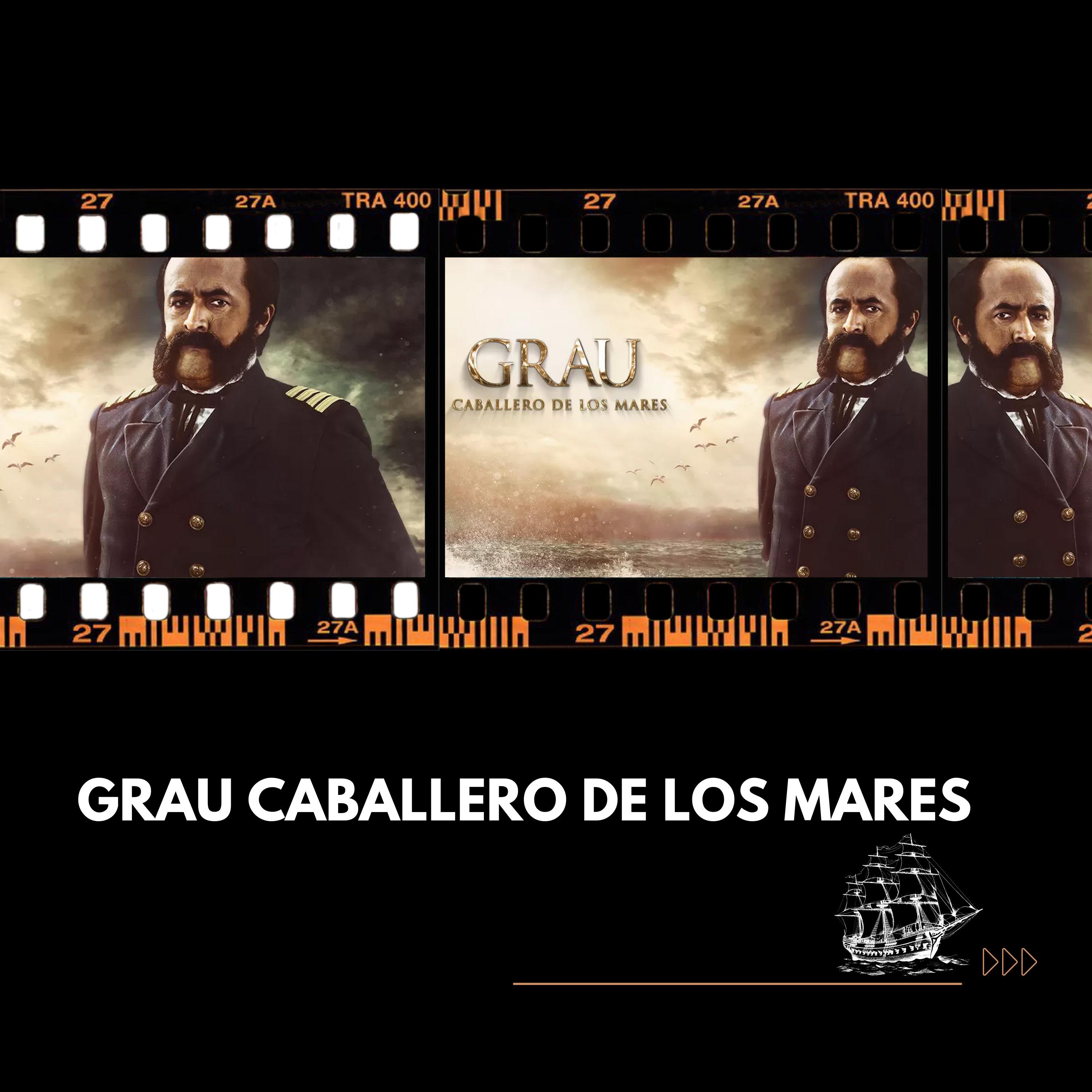 Show poster of Grau Caballero De Los Mares