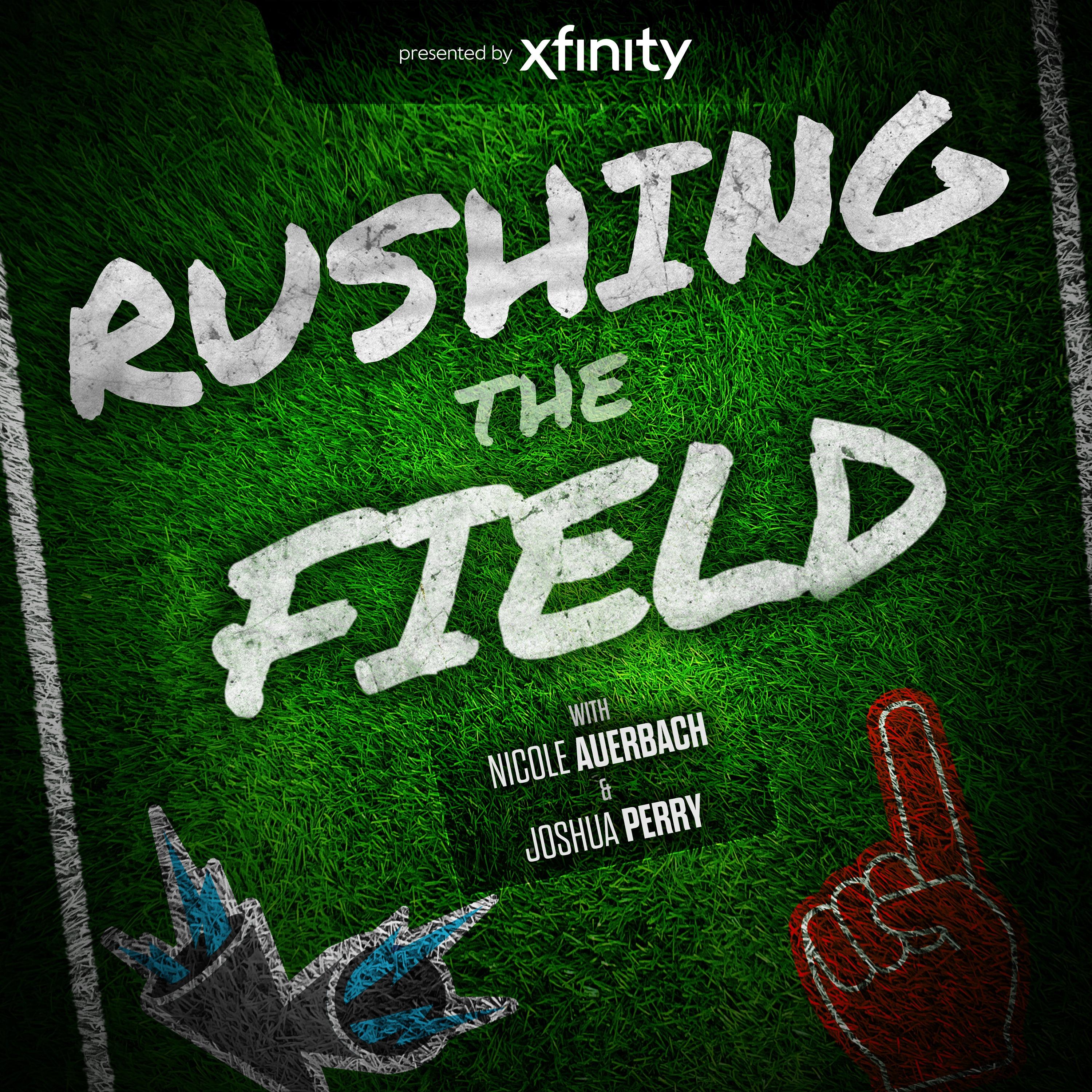 Show poster of Rushing the Field with Nicole Auerbach and Joshua Perry