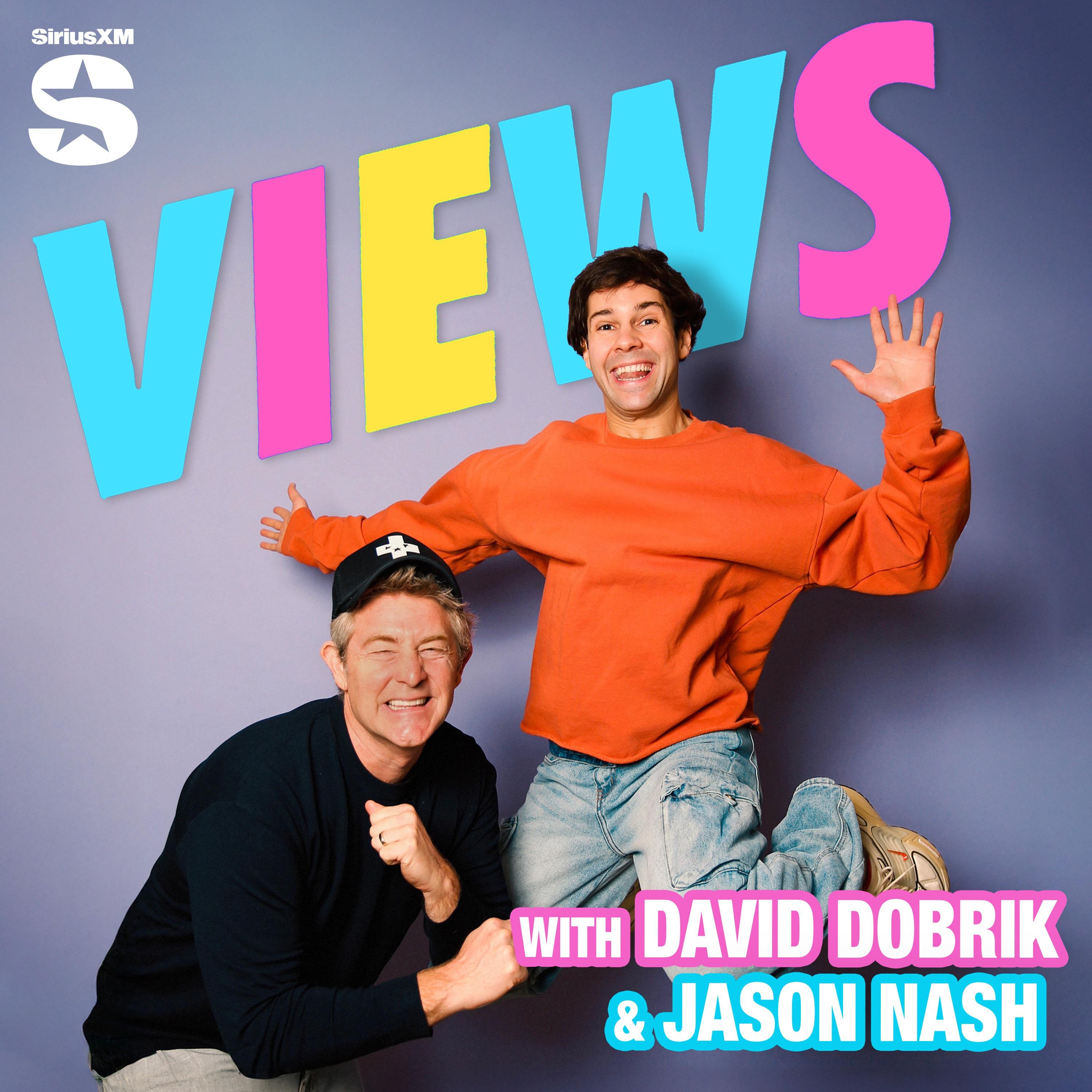 Show poster of VIEWS with David Dobrik & Jason Nash