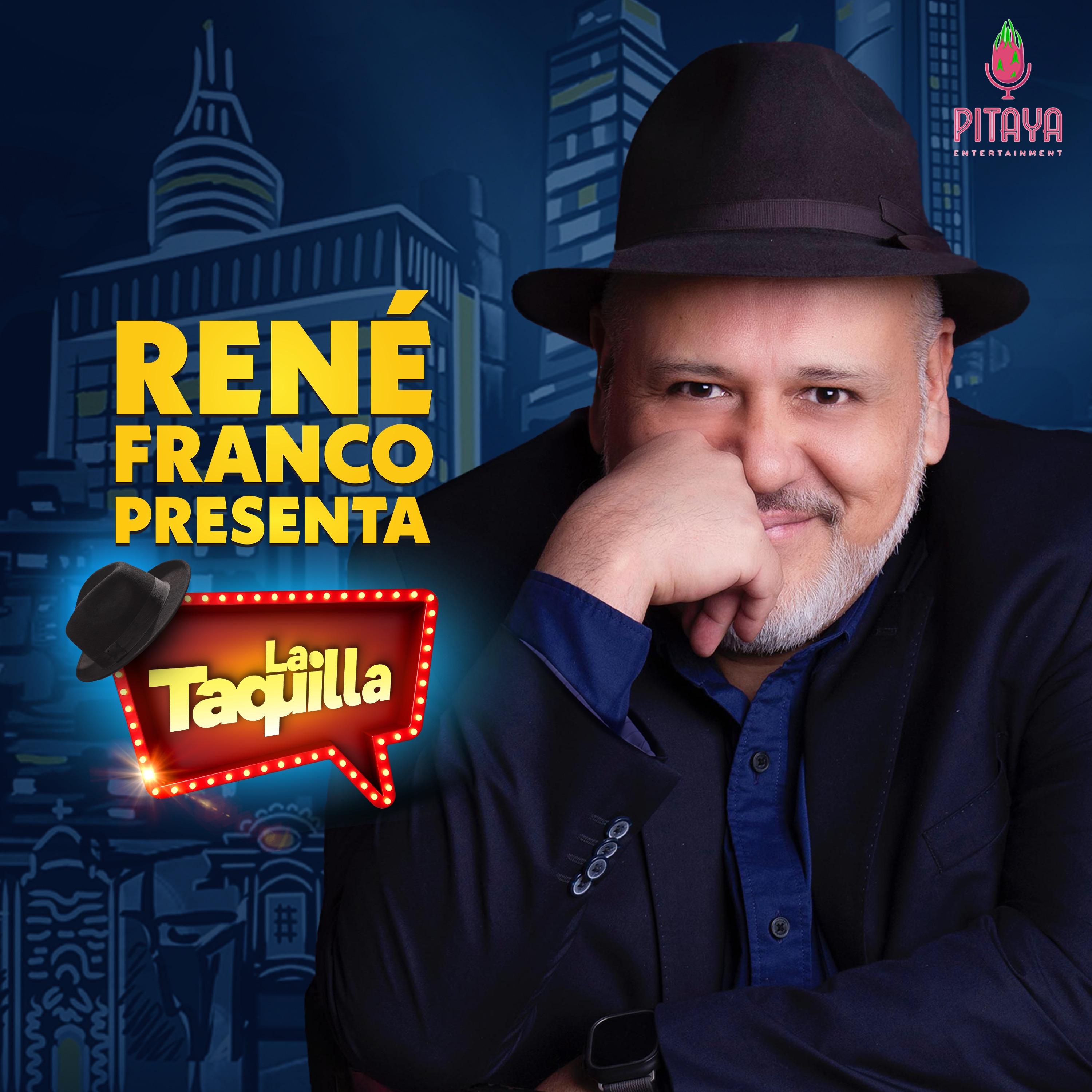 Show poster of René Franco presenta La Taquilla
