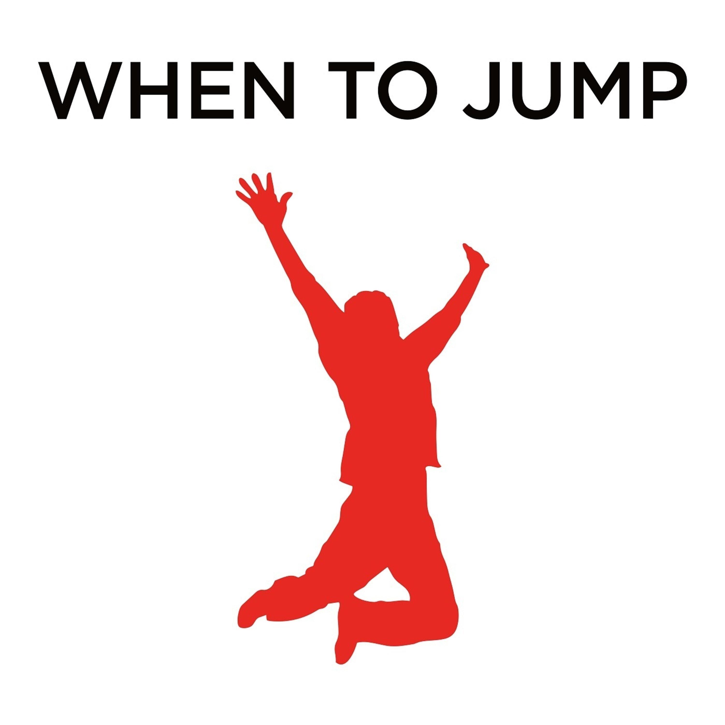 Show poster of When to Jump