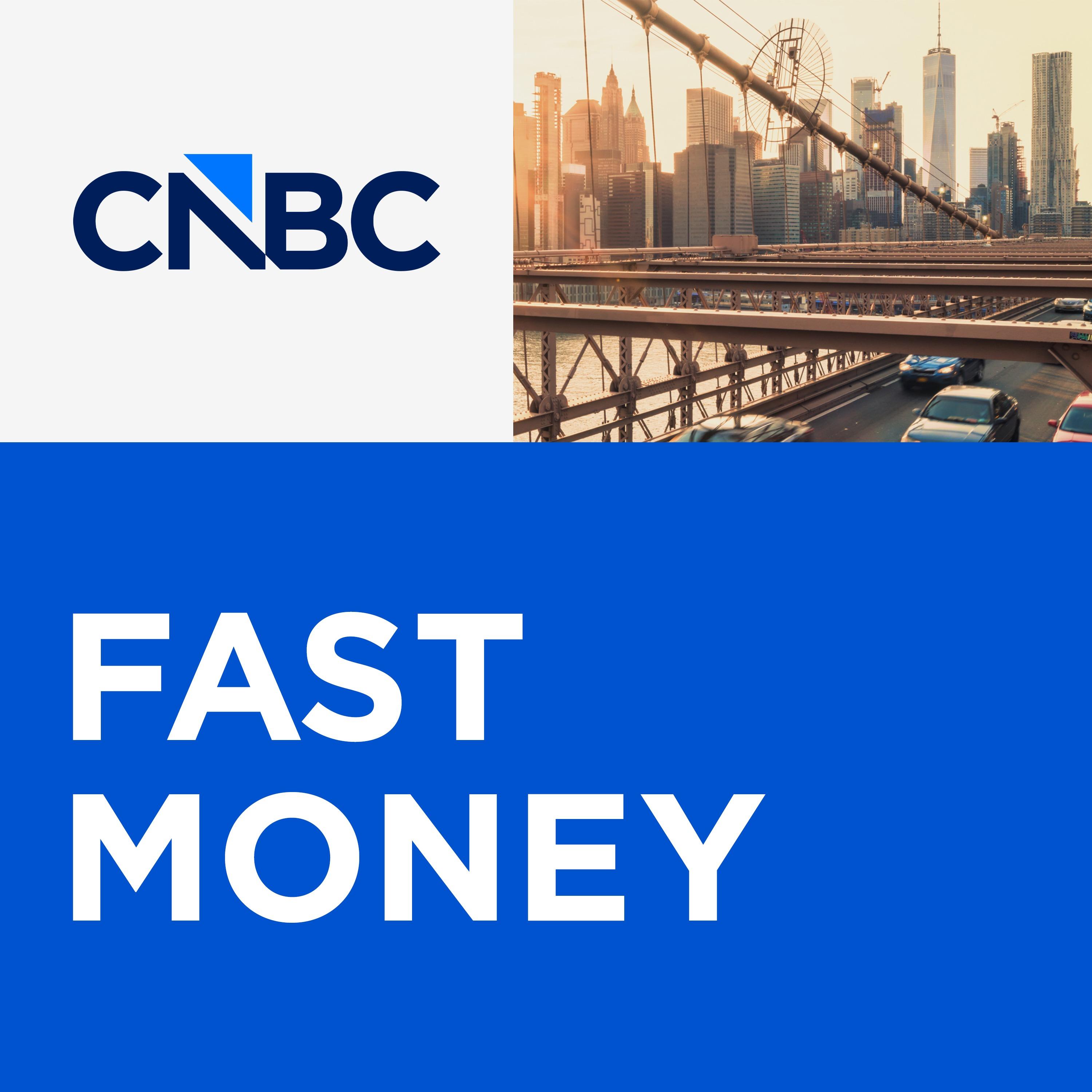 Show poster of CNBC's "Fast Money"