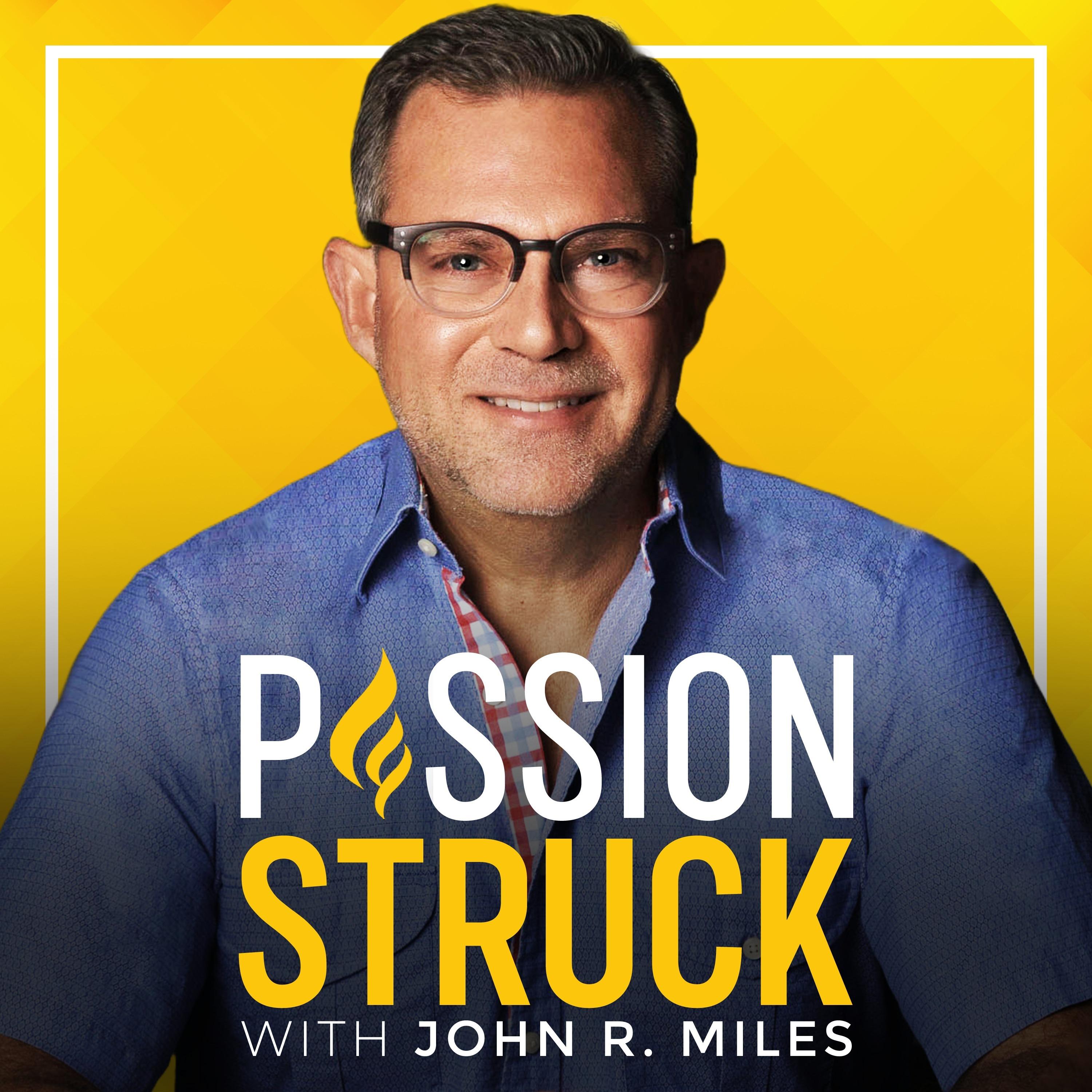 Show poster of Passion Struck with John R. Miles