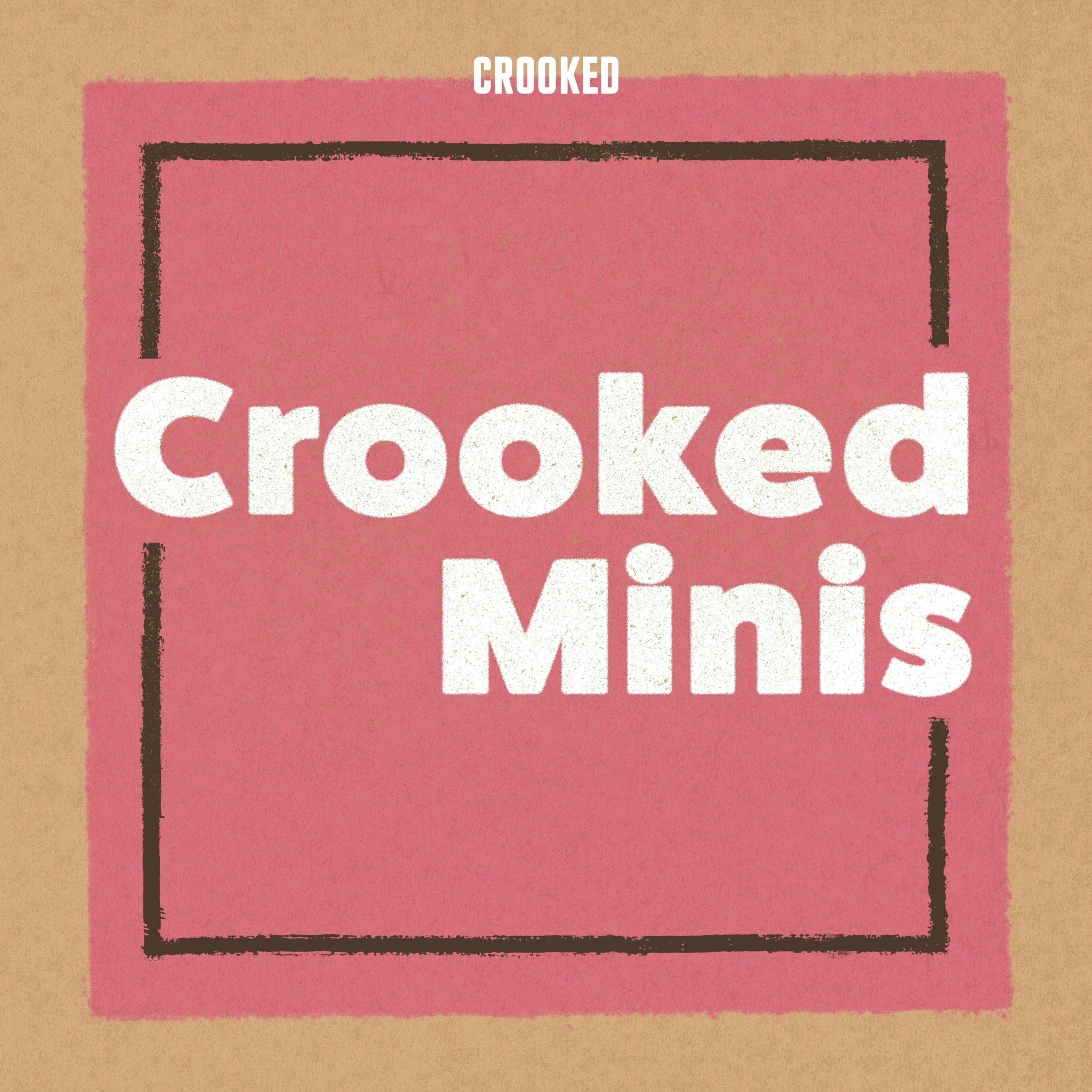Show poster of Crooked Minis