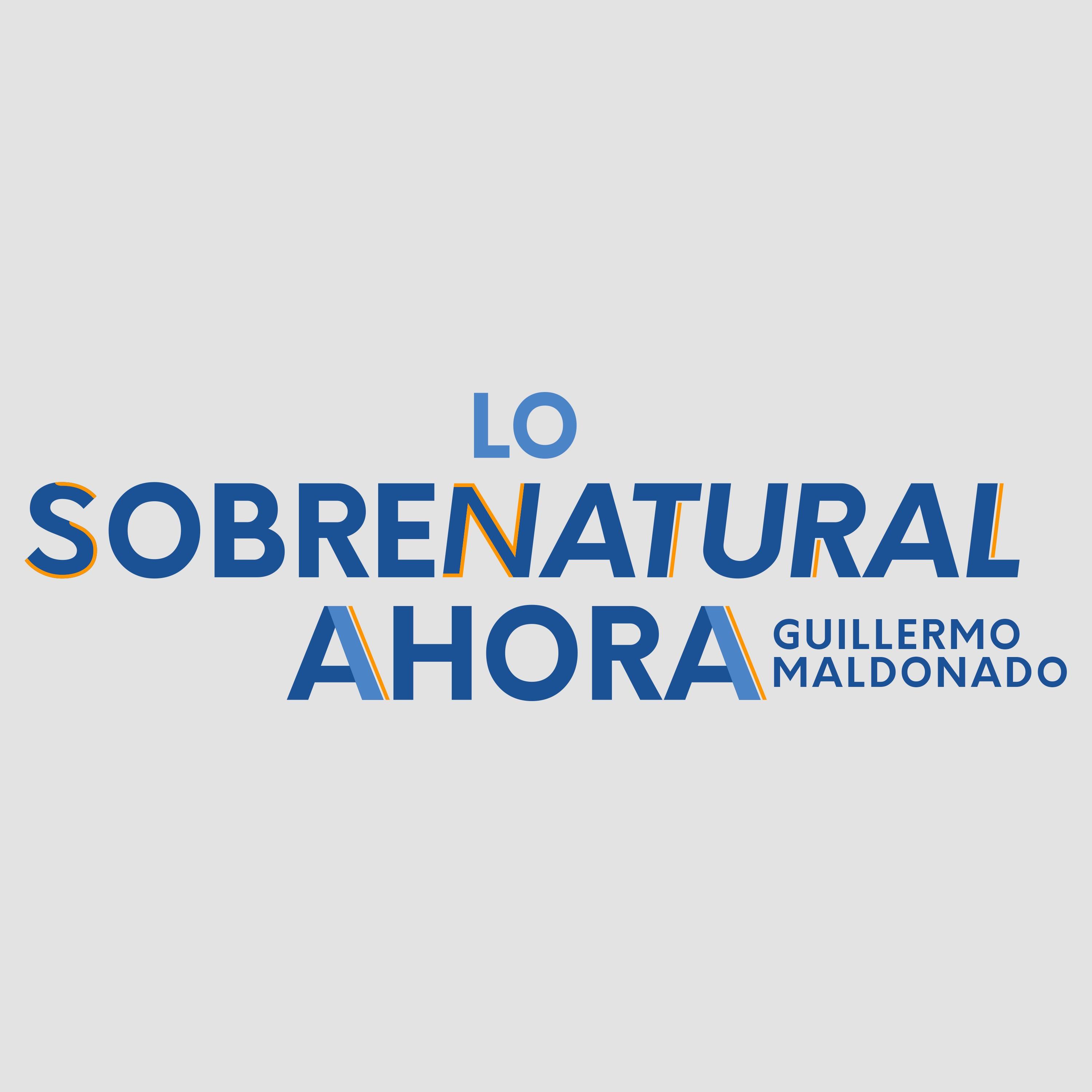 Show poster of Lo Sobrenatural Ahora Con El Apostol Guillermo Maldonado