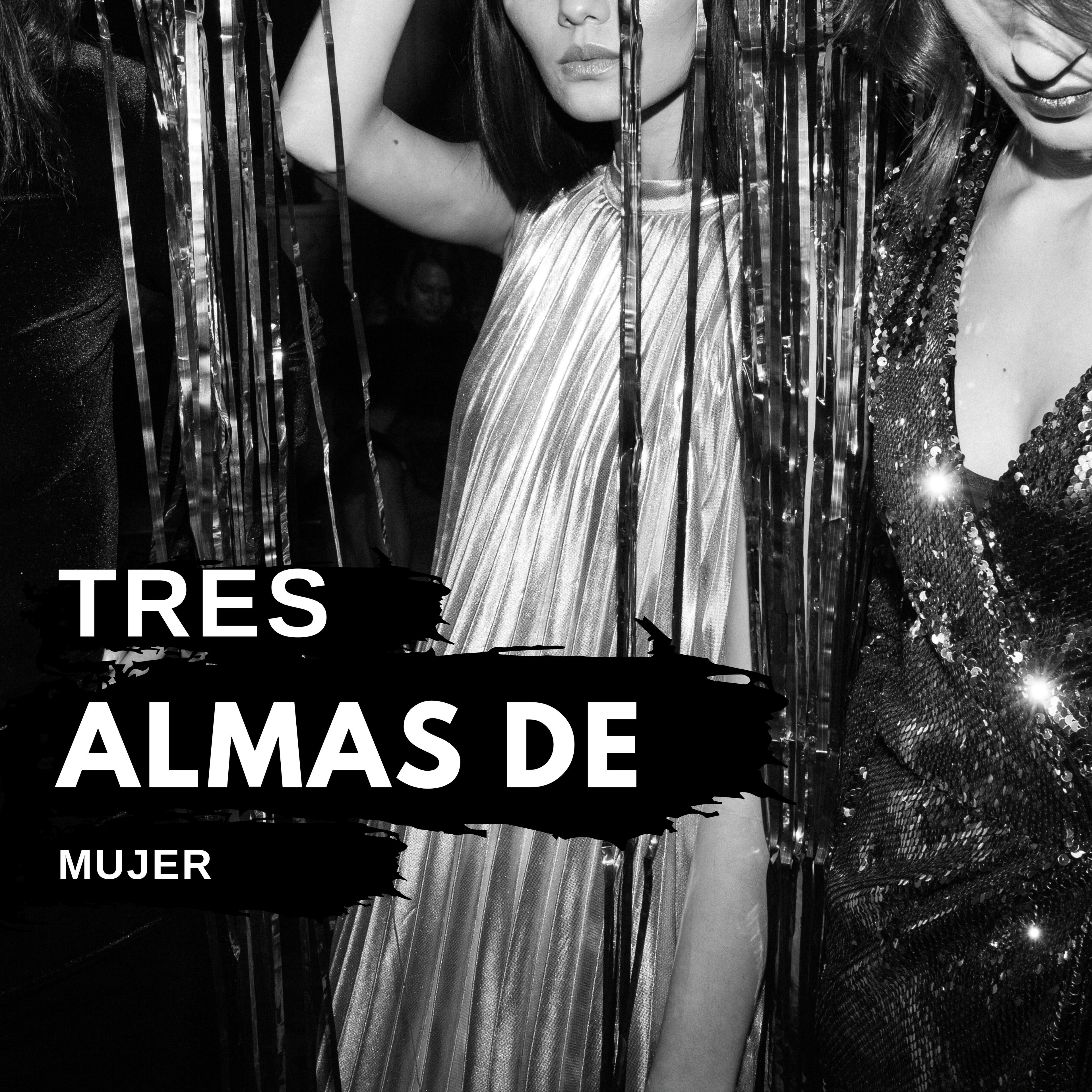 Show poster of Tres Almas de Mujer