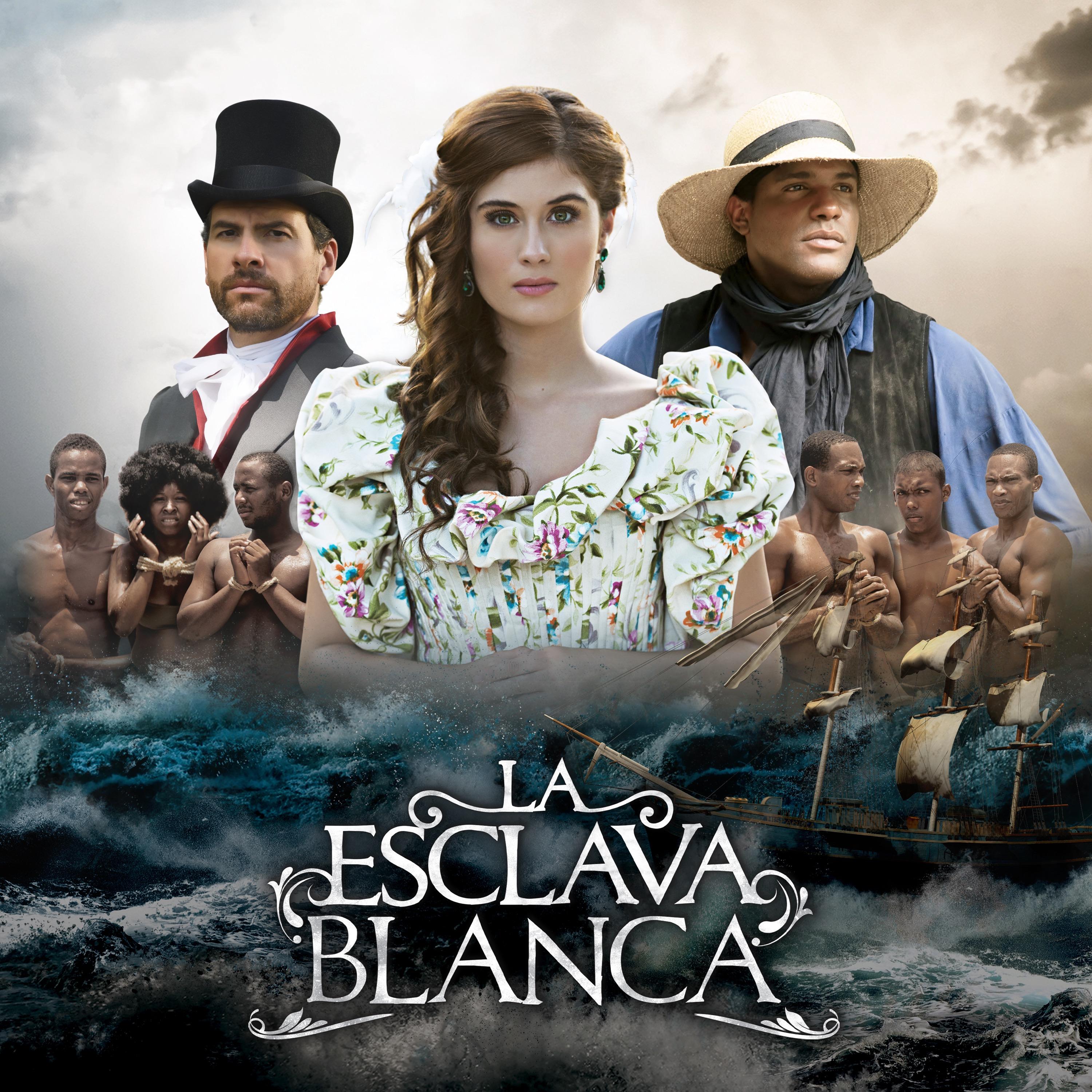 Show poster of La Esclava Blanca